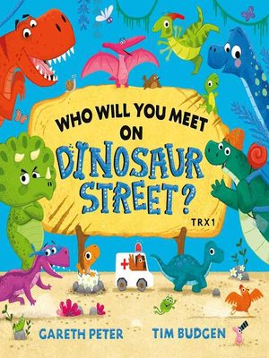 cover image of Who Will You Meet on Dinosaur Street